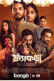 Fyakra (2025) Season 1 Completed [Bengali] 720p | GDrive