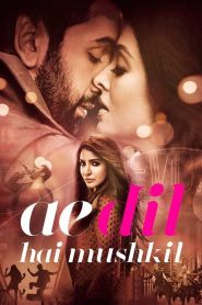 Ae Dil Hai Mushkil (2016) [Hindi] 720p | GDrive