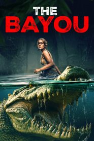 The Bayou (2025) Dual Audio [Hindi ORG & English] 720p | GDrive