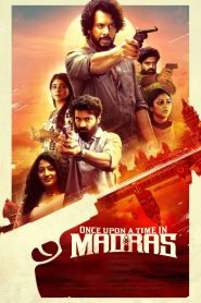 Once Upon a Time in Madras (2024) Dual Audio [Hindi ORG & Tamil] 720p | GDrive