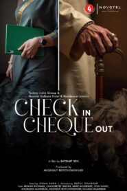 Check in Cheque Out (2025) HDTS [Best Quality Print] [Bengali] WEB-DL 720p | GDRive