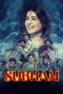 Subham (2025) Full HD Dual Audio [Hindi ORG & Telugu] WEB-DL 720p | GDRive