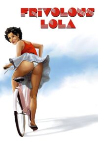 Alert [18+]⛔ Frivolous Lola (1998) Dual Audio [Italian & French] WEB-DL 720p | GDRive