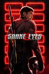 Snake Eyes: G.I. Joe Origins (2021) Dual Audio [Hindi ORG & ENG] WEB-DL 720p | GDRive