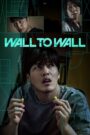 Wall to Wall (2025) Multi Audio [Hindi ORG , ENG & Others] WEB-DL 720p | GDRive