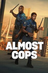 Almost Cops (2025) Hindi,English,Dual Audio
