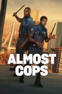 Almost Cops (2025) Hindi,English,Dual Audio