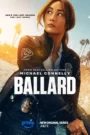 Ballard (2025) Season 1 [Ep01-10] Completed Dual Audio [Hindi ORG & ENG] WEB-DL 720p | GDRive