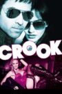 Crook (2010) [Hindi] WEB-DL 720p | GDRive