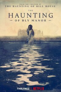 The Haunting of Bly Manor (2020) Season 1 Completed Dual Audio [Hindi ORG & ENG] WEB-DL 720p | GDRive