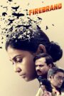 Firebrand (2019) Dual Audio [Hindi & Marathi] WEB-DL 720p | GDRive
