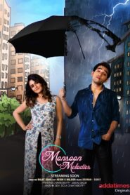 Monsoon Melodies (2018) Season 1 Complate [Bengali] WEB-DL 720p | GDRive