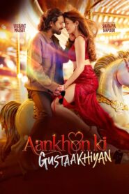 Aankhon ki Gustaakhiyan (2025) [Hindi] WEB-DL 720p | GDRive