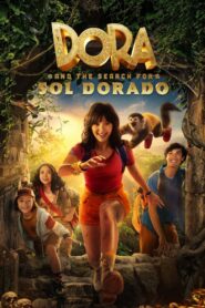 Dora and the Search for Sol Dorado (2025) – Hindi Not Available