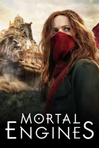 Mortal Engines (2018) Dual Audio [Hindi Dubbed & English] WEB-DL | Full Movie Download &  – GDrive | ESub | Boomflx